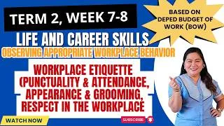Thumbnail: Workplace Etiquette Life and Career Skills Term 2, Weeks 7–8