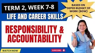 Thumbnail: Responsibility & Accountability at Work | Life and Career Skills Term 2, Weeks 7–8