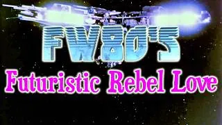 Thumbnail: FW80's - Futuristic Rebel Love