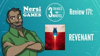 Thumbnail: Revenant: 3 Things in 3 Minutes Review #171