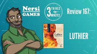 Thumbnail: Luthier: 3 Things in 3 Minutes Review #167