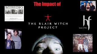 Thumbnail: The Impact of The Blair Witch Project: The Right Film at the Right Time