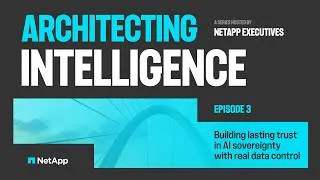 Thumbnail: Building lasting trust in AI sovereignty | Architecting Intelligence