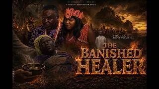 Thumbnail: THE BANISHED HEALER | A Woman's Word Kingdom Betrayed | Full Movie  Netfilmolly 2026