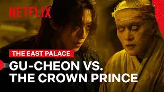 Thumbnail: Nam Joo-hyuk Faces Off Against Vengeful Kwak Dong-yeon | The East Palace | Netflix Philippines