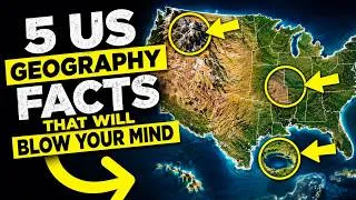 Thumbnail: 5 US Geography Facts That Will Blow Your Mind