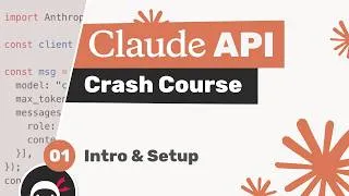 Thumbnail: Claude API Crash Course #1 - Introduction & Setup