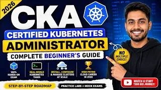 Thumbnail: Master CKA 2026: Complete Beginner's Guide to Kubernetes Certification and High-Paying DevOps Career