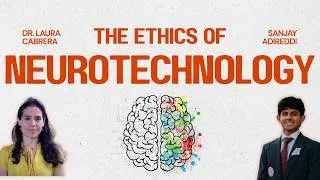 Thumbnail: How Should We Govern Neurotechnology? | Dr. Laura Cabrera