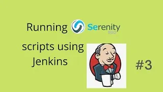 Thumbnail: Running Serenity Automation project scripts using Jenkins #3