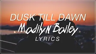 Thumbnail: Dusk Till Dawn - Madilyn Bailey Lyrics (Zayn ft. Sia Cover)