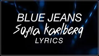 Thumbnail: Blue Jeans - Sofia Karlberg Lyrics (Lana del Rey Cover)
