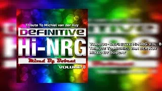 Thumbnail: Various Artists - Definitive Hi-NRG Vol. 8 Tribute To Michiel van der Kuy