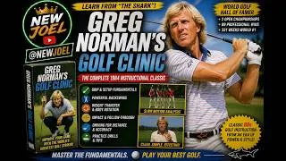 Thumbnail: Greg Norman’s Golf Clinic 1984 | Vintage Golf Instruction VHS | The Shark’s Classic Swing Lessons
