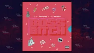 Thumbnail: Rich The Kid - "Boss Bitch" Ft. Coi Leray
