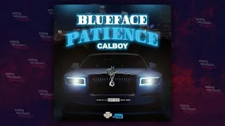 Thumbnail: Blueface & Calboy - "Patience"