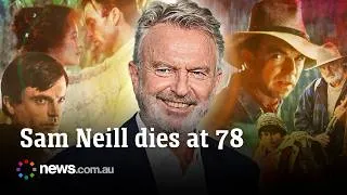 Thumbnail: Acting icon Sam Neill dies aged 78: His life, career and legacy