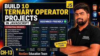 Thumbnail: Ch-13 Build 10 Ternary Operator Projects in JavaScript | Beginner Friendly