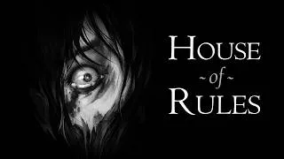 Thumbnail: House of Rules  ―  Anonymous