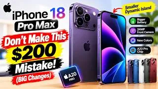 Thumbnail: iPhone 18 Pro Max - Don't Make This $200 Mistake! (BIG Changes)