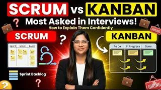 Thumbnail: SCRUM vs KANBAN: How to Answer in a Scrum Master Interview!