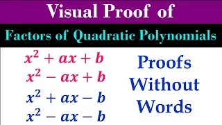 Thumbnail: #trending #mathematics Visual Proof: Factors of Quadratic Equation Polynomials