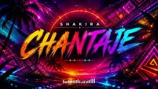 Thumbnail: Shakira - Chantaje (Remix) | (Lyrics Video) Next Remix