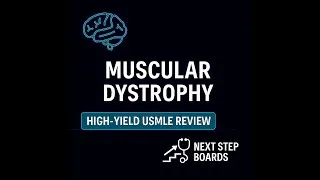 Thumbnail: Muscular Dystrophies Made Easy | Duchenne, Becker & Myotonic Dystrophy | Step 2 & Step 3 Review