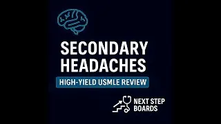 Thumbnail: Secondary Headaches for Step 2 & 3 | High-Yield Board Review