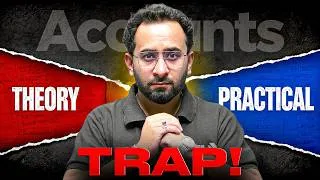 Thumbnail: The "Theory vs. Practical" Trap in Class 11 Accounts (July End Reality Check)