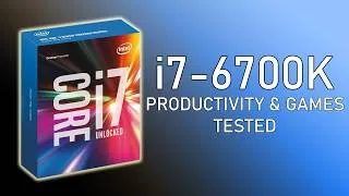 Thumbnail: Intel i7-6700K: 4 Cores, 8 Threads... Again