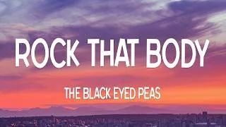 Thumbnail: The Black Eyed Peas - Rock That Body (Lyrics)