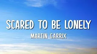 Thumbnail: Martin Garrix & Dua Lipa - Scared To Be Lonely (Lyrics)