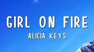 Thumbnail: Alicia Keys - Girl on Fire (Lyrics)