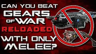 Thumbnail: Can You Beat Gears Of War With Only Melee? (Insane Difficulty)