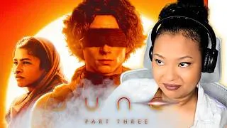 Thumbnail: DUNE: PART THREE | OFFICIAL TRAILER REACTION