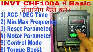 Thumbnail: INVT CHF100A VFD (AC Drive) Basic Parameter Setting In Hindi | INVT VFD Programming with Practical|