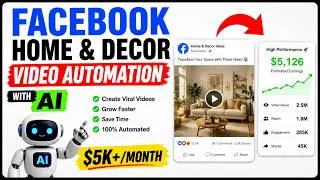 Thumbnail: Facebook Home & Decor Video Automation with AI: Create Content That Goes Viral