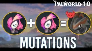 Thumbnail: Mutations EXPLAINED (Palworld 1.0 Guides)