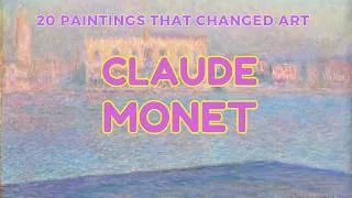 Thumbnail: Claude Monet: 20 Beautiful Paintings That Changed Art Forever | Classical Music for Relaxation
