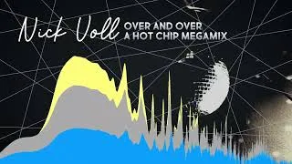 Thumbnail: Over and Over: A Hot Chip Megamix at 120 BPM