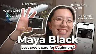 Thumbnail: 💳 MAYA BLACK: Best Credit Card for BEGINNERS (lounge access, miles) | How to apply + tutorial