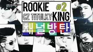 Thumbnail: BTS Rookie King CZ Ep2