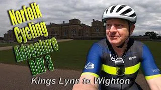 Thumbnail: Norfolk Cycling Adventure Day 3 Kings Lynn to Whigton