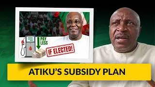 Thumbnail: How Atiku Will Restore Fuel Subsidy If Elected  - Aide