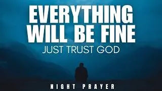 Thumbnail: End This Day Trusting God | Bedtime Prayer