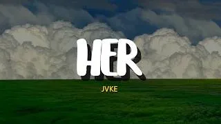 Thumbnail: JVKE - her (Lyrics)