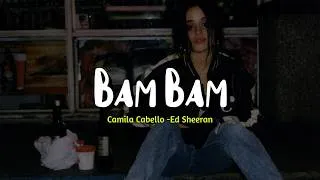 Thumbnail: Camila Cabello - Bam Bam ft. Ed Sheeran (lyrics)
