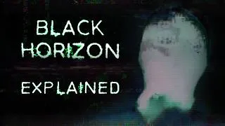 Thumbnail: Black Horizon: Explained
