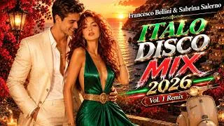 Thumbnail: 🔥 Italo Disco 2026 Vol.1 Remix 🔥 - Francesco Bellini & Sabrina Salerno | Modern Talking Vibes ❤️